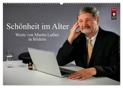 Cover Schönheit im Alter - Worte von Martin Luther in Bildern (Wandkalender 2026 DIN A2 quer), CALVENDO Monatskalender