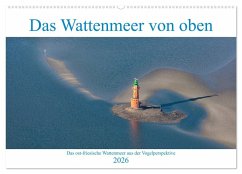 Das Wattenmeer von oben (Wandkalender 2026 DIN A2 quer), CALVENDO Monatskalender
