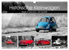 Historische Kleinwagen Made in Germany ART GALERIE (Wandkalender 2026 DIN A3 quer), CALVENDO Monatskalender