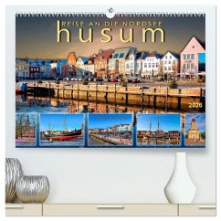 Reise an die Nordsee - Husum (hochwertiger Premium Wandkalender 2026 DIN A2 quer), Kunstdruck in Hochglanz