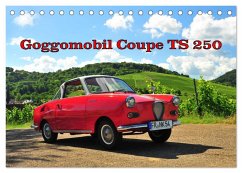 Goggomobil Coupè 250 TS (Tischkalender 2026 DIN A5 quer), CALVENDO Monatskalender