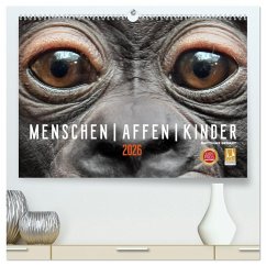MENSCHEN-AFFEN-KINDER (hochwertiger Premium Wandkalender 2026 DIN A2 quer), Kunstdruck in Hochglanz