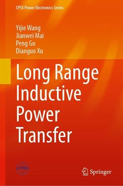 Long Range Inductive Power Transfer - Wang, Yijie;Mai, Jianwei;Gu, Peng