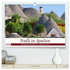Trulli in Apulien - Einzigartige Rundhäuser im Süden Italiens (hochwertiger Premium Wandkalender 2026 DIN A2 quer), Kunstdruck in Hochglanz Trulli in Apulien - Einzigartige Rundhäuser im Süden Italiens (hochwertiger Premium Wandkalender 2026 DIN A2 quer), Kunstdruck in Hochglanz
