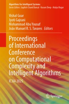 Proceedings of International Conference on Computational Complexity and Intelligent Algorithms