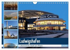 Cover Ludwigshafen - Lebenswerte Stadt am Rhein (Wandkalender 2026 DIN A4 quer), CALVENDO Monatskalender