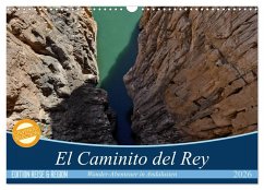 El Caminito del Rey (Wandkalender 2026 DIN A3 quer), CALVENDO Monatskalender