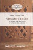 Gespaltene Bilder Gespaltene Bilder