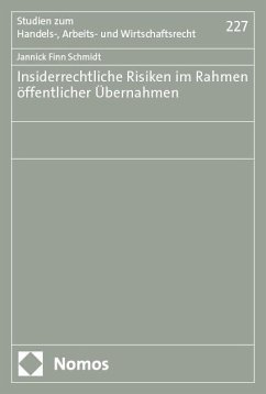 Cover Insiderrechtliche Risiken im Rahmen öffentlicher Übernahmen