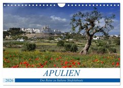 Apulien - Eine Reise zu Italiens Stiefelabsatz (Wandkalender 2026 DIN A4 quer), CALVENDO Monatskalender