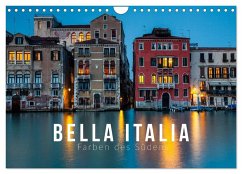 Bella Italia. Farben des Südens (Wandkalender 2026 DIN A4 quer), CALVENDO Monatskalender Cover Bella Italia. Farben des Südens (Wandkalender 2026 DIN A4 quer), CALVENDO Monatskalender