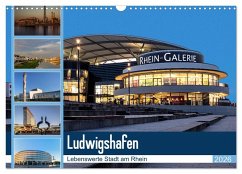 Cover Ludwigshafen - Lebenswerte Stadt am Rhein (Wandkalender 2026 DIN A3 quer), CALVENDO Monatskalender