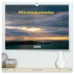 Mitreisekalender 2026 Helgoland (hochwertiger Premium Wandkalender 2026 DIN A2 quer), Kunstdruck in Hochglanz Cover Mitreisekalender 2026 Helgoland (hochwertiger Premium Wandkalender 2026 DIN A2 quer), Kunstdruck in Hochglanz