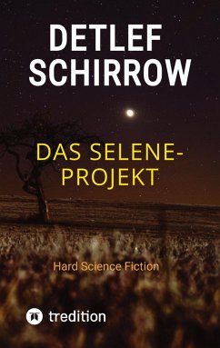 Das Selene-Projekt Cover Das Selene-Projekt