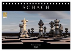 SCHACH - Spiel der Könige (Tischkalender 2026 DIN A5 quer), CALVENDO Monatskalender