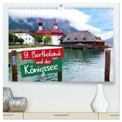 St. Bartholomä und der Königssee (hochwertiger Premium Wandkalender 2026 DIN A2 quer), Kunstdruck in Hochglanz - Calvendo;Seidel, Falko
