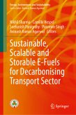 Sustainable, Scalable and Storable E-Fuels for Decarbonising Transport Sector Sustainable, Scalable and Storable E-Fuels for Decarbonising Transport Sector