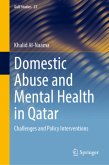 Domestic Abuse and Mental Health in Qatar Domestic Abuse and Mental Health in Qatar