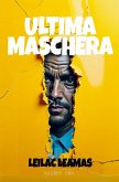 Ultima Maschera Ultima Maschera