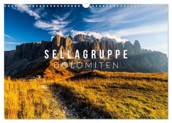 Sellagruppe. Dolomiten (Wandkalender 2026 DIN A3 quer), CALVENDO Monatskalender Sellagruppe. Dolomiten (Wandkalender 2026 DIN A3 quer), CALVENDO Monatskalender