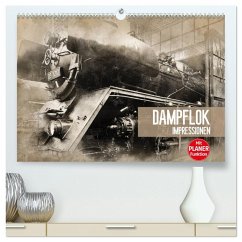 Dampflok Impressionen (hochwertiger Premium Wandkalender 2026 DIN A2 quer), Kunstdruck in Hochglanz Dampflok Impressionen (hochwertiger Premium Wandkalender 2026 DIN A2 quer), Kunstdruck in Hochglanz