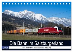 Die Bahn im Salzburgerland (Tischkalender 2026 DIN A5 quer), CALVENDO Monatskalender