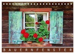 Bauernfenster (Tischkalender 2026 DIN A5 quer), CALVENDO Monatskalender