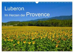 Luberon. Im Herzen der Provence (Wandkalender 2026 DIN A3 quer), CALVENDO Monatskalender