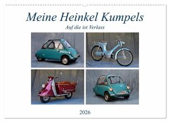 Meine Heinkel Kumpels (Wandkalender 2026 DIN A2 quer), CALVENDO Monatskalender Meine Heinkel Kumpels (Wandkalender 2026 DIN A2 quer), CALVENDO Monatskalender