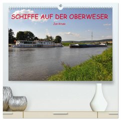 Schiffe auf der Oberweser (hochwertiger Premium Wandkalender 2026 DIN A2 quer), Kunstdruck in Hochglanz