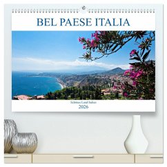 Cover Bel baese Italia - Schönes Land Italien (hochwertiger Premium Wandkalender 2026 DIN A2 quer), Kunstdruck in Hochglanz