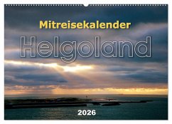 Mitreisekalender 2026 Helgoland (Wandkalender 2026 DIN A2 quer), CALVENDO Monatskalender Cover Mitreisekalender 2026 Helgoland (Wandkalender 2026 DIN A2 quer), CALVENDO Monatskalender
