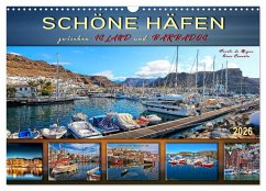 Schöne Häfen zwischen Island und Barbados (Wandkalender 2026 DIN A3 quer), CALVENDO Monatskalender