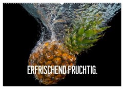 Erfrischend fruchtig (Wandkalender 2026 DIN A2 quer), CALVENDO Monatskalender Erfrischend fruchtig (Wandkalender 2026 DIN A2 quer), CALVENDO Monatskalender