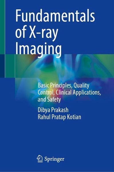 Fundamentals of X-Ray Imaging Fundamentals of X-Ray Imaging