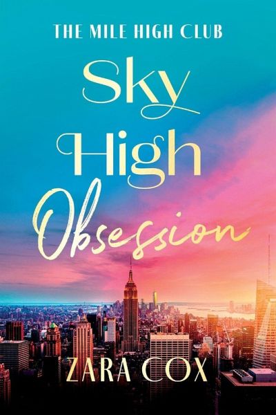 Sky High Obsession Sky High Obsession