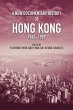 A New Documentary History of Hong Kong,... - Bild 1