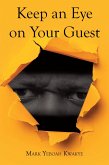 Keep an Eye on Your Guest (eBook, ePUB) Keep an Eye on Your Guest (eBook, ePUB)