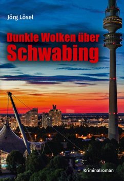 Cover Dunkle Wolken über Schwabing (eBook, ePUB)