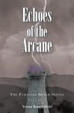 Echoes of the Arcane (eBook, ePUB)