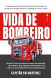 Vida de Bombeiro (eBook, ePUB) - Bild 1