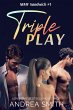Triple Play (MMF Sandwich, #1) (eBook,... - Bild 1