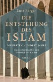 Die Entstehung des Islam (eBook, PDF) Die Entstehung des Islam (eBook, PDF)