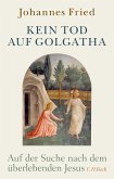 Kein Tod auf Golgatha (eBook, PDF)