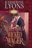 Rules for a Wicked Wager Rules for a Wicked Wager