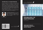 Introducción a la especialización Introducción a la especialización