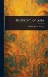 Outposts of Asia - Bild 1
