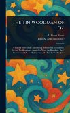 The Tin Woodman of Oz The Tin Woodman of Oz