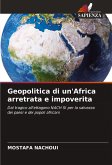 Geopolitica di un'Africa arretrata e impoverita