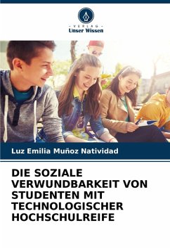 Cover DIE SOZIALE VERWUNDBARKEIT VON STUDENTEN MIT TECHNOLOGISCHER HOCHSCHULREIFE